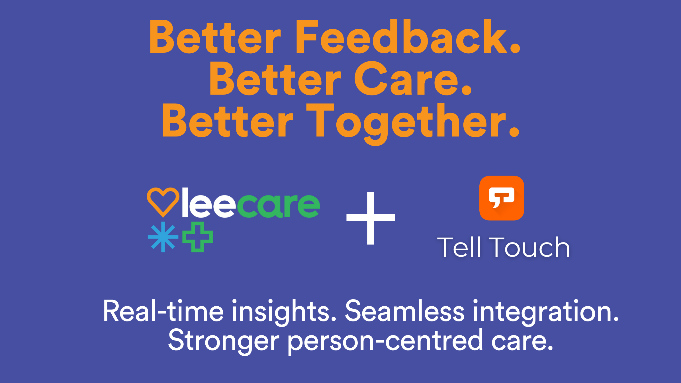 Leecare + TellTouch